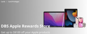 Apple-Rewards-Store-Apple-products-Promotion-with-DBS--350x137 11 Nov-31 Dec 2021: Apple Rewards Store Apple products Promotion with DBS