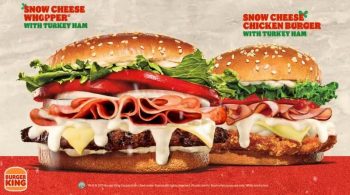 Burger-King-Snow-Cheese-Burger-Promo-350x195 24 Nov 2021 Onward: Burger King Snow Cheese Burger Promo