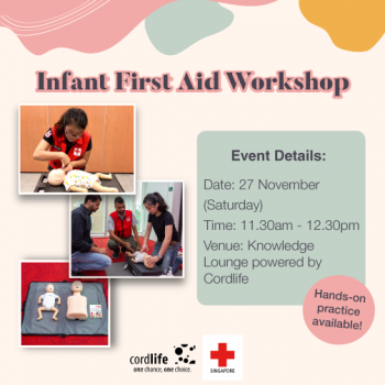 Cordlife-Infant-First-Aid-Workshop-Promotion-350x350 27 Nov 2021: Cordlife Infant First Aid Workshop