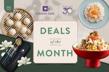 Crystal-Jade-Deals-Of-The-Month-350x233 4-15 Nov 2021: Crystal Jade Deals Of The Month