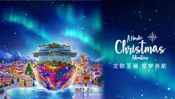 Dream-Cruises-Nordic-Christmas-themed-Cruise-350x197 Now till 29 Dec 2021: Dream Cruises Nordic Christmas-themed Cruise