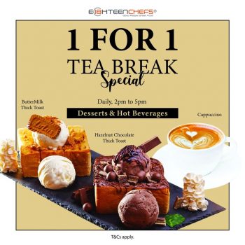 Eighteen-Chefs-1-for-1-Tea-Break-Special-350x350 30 Nov 2021 Onward: Eighteen Chefs 1 for 1 Tea Break Special