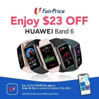 Huawei-Band-6-Promotion-350x350 2-30 Nov 2021: FairPrice Huawei Band 6 Promotion