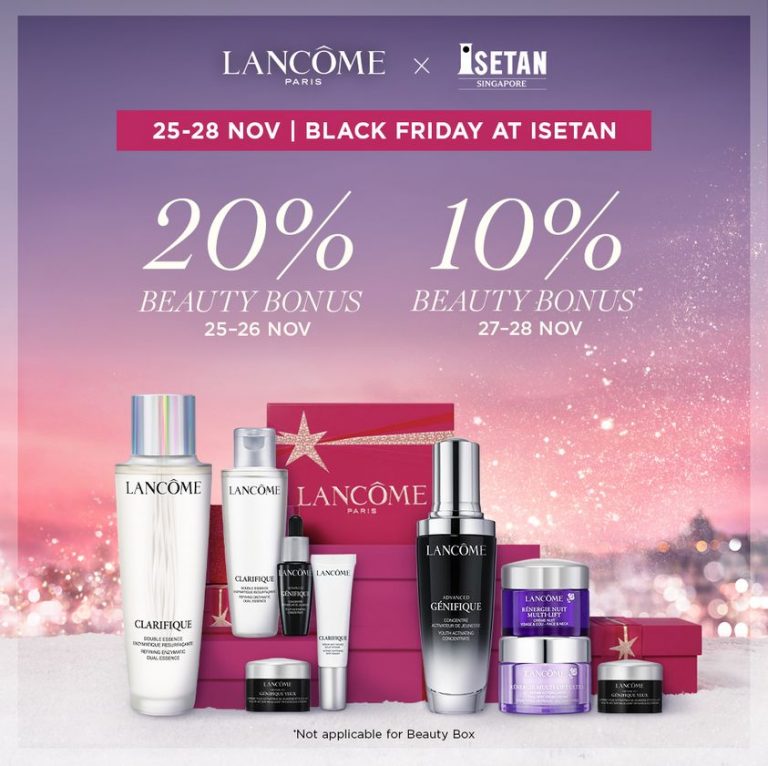 2528 Nov 2021 Lancôme Black Friday Sale at Isetan SG