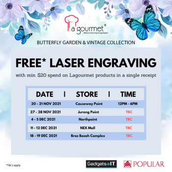 Popular-Free-Laser-Engraving-Promotion-350x350 18 Nov 2021 Onward: Popular Lagourmet Free Engraving Promotion