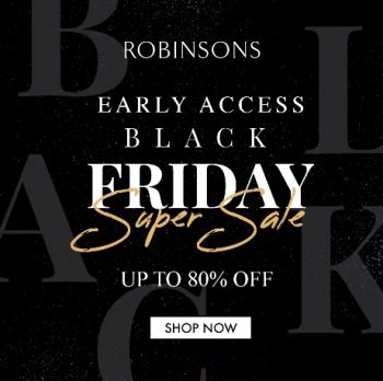 Robinsons-Black-Friday-Sale-350x348 19 Nov 2021 Onward: Robinsons Black Friday Sale