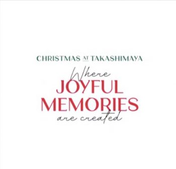 Takashimaya-Christmas-Collections-Promotion-350x336 17 Nov 2021 Onward: Takashimaya Christmas Collections Promotion