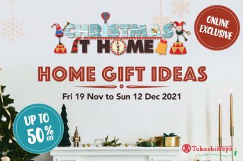 Takashimaya-Christmas-at-Home-Deal-350x233 Now till 12 Dec 2021: Takashimaya Christmas at Home Deal