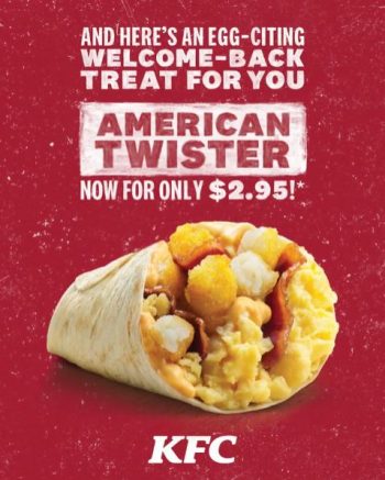 KFC-Breakfast-American-Twister-@-2.95-Promotion--350x437 1-19 Dec 2021: KFC Breakfast American Twister @ $2.95 Promotion