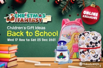 Takashimaya-Back-to-School-Deal-350x233 Now till 25 Dec 2021: Takashimaya Back to School Deal