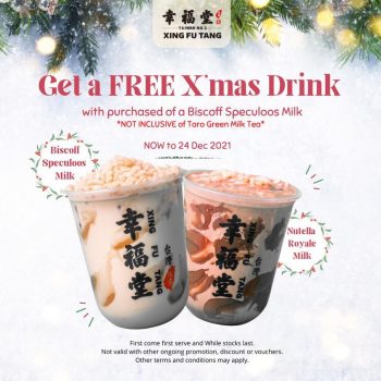 Xing-Fu-Tang-Free-Xmas-Series-Drink-Deal-350x350 18 Dec 2021 Onward: Xing Fu Tang Free X’mas Series Drink Deal