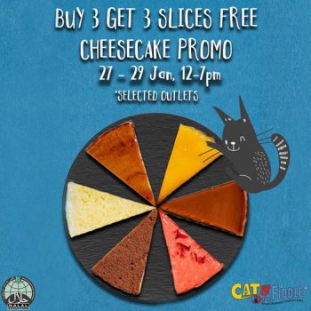 Cat-the-Fiddle-Cakes-Buy-3-Get-3-Slices-Free-Promotion-350x350 27-29 Jan 2022: Cat & the Fiddle Cakes Buy 3 Get 3 Slices Free Promotion