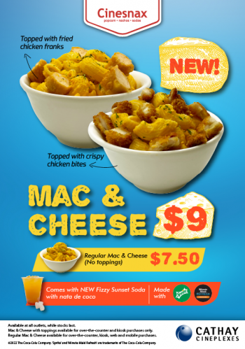Cinesnax-New-Mac-Cheese-Combos-Promotion-at-Cathay-Cineplexes-350x499 28 Jan 2022 Onward: Cinesnax New Mac & Cheese Combos Promotion at Cathay Cineplexes