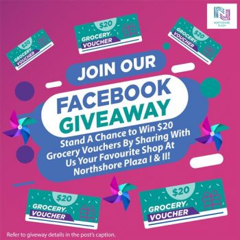 Northshore-Plaza-Facebook-Giveaway-350x350 21 Jan-4 Feb 2022: Northshore Plaza Facebook Giveaway