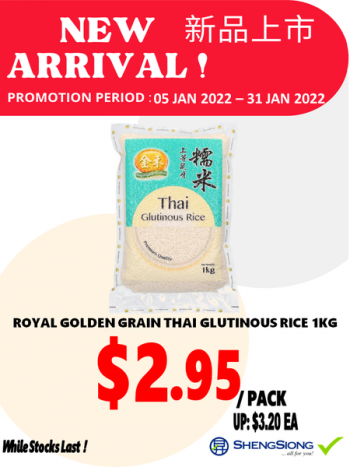Sheng-Siong-Supermarket-new-arrival-Royal-Golden-Grain-Thai-Glutinous-Rice-Promotion1-350x467 5-31 Jan 2022: Sheng Siong Supermarket new arrival Royal Golden Grain Thai Glutinous Rice Promotion