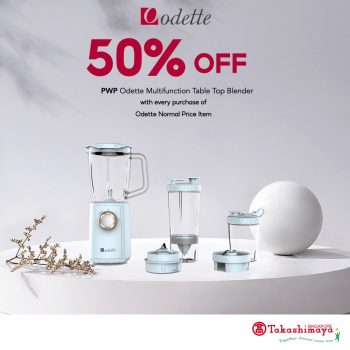 Takashimaya-Odette-Promo-8-350x350 7 Jan 2022 Onward: Takashimaya Odette Promo