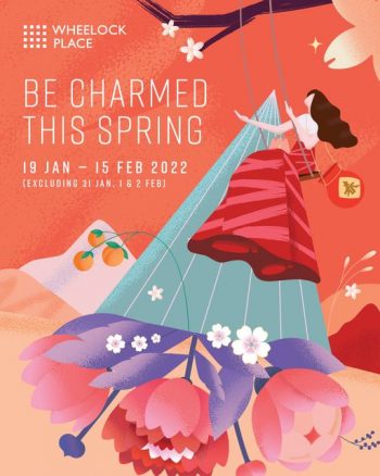 Wheelock-Place-Be-Charmed-This-Spring-Promotion-at-Orchard-Road-350x438 19 Jan-15 Feb 2022: Wheelock Place Be Charmed This Spring Promotion at Orchard Road