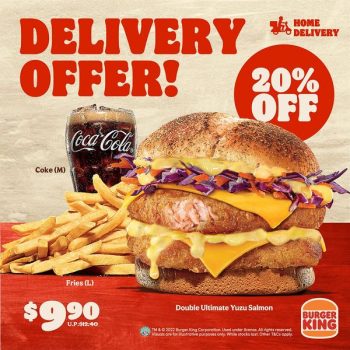 Burger-King-350x350 24 Feb 2022 Onward: Burger King 20% off all Ultimate Yuzu meals Promotion