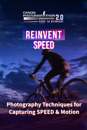 Canon-REINVENT-SPEED-Promotion-350x526 7-28 Feb 2022: Canon REINVENT SPEED