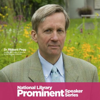 DR-RICHARD-PEGG-DIRECTOR-AND-CURATOR-OF-ASIAN-ART-FOR-THE-MACLEAN-COLLECTION-with-PAssion-350x350 14 Feb 2022: DR RICHARD PEGG, DIRECTOR AND CURATOR OF ASIAN ART FOR THE MACLEAN COLLECTION with PAssion