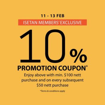 Isetan-Members-Exclusive10-Promotion-Coupon-350x350 11-13 Feb 2022: Isetan Members Exclusive10% Promotion Coupon