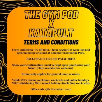 Katapult-Trampoline-Park-THE-GYM-POD-x-KATAPULT-Promotion1-350x350 7 Feb-19 Nov 2022: Katapult Trampoline Park THE GYM POD x KATAPULT Promotion
