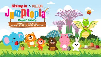 Kiztopia-and-Klook-Jumptopia-Wonder-Garden-at-Gardens-By-The-Bay-350x197 20 Dec 2021-3 Jul 2022: Kiztopia and Klook Jumptopia Wonder Garden at Gardens By The Bay