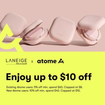 LANEIGE-and-ATOME-10-off-Promotion-350x350 19-28 Feb 2022: LANEIGE and ATOME $10 off Promotion
