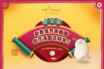 Mr-BeanMr-Bean-Happy-Lantern-Festival-Promotion-350x233 11-15 Feb 2022: Mr Bean Happy Lantern Festival Promotion