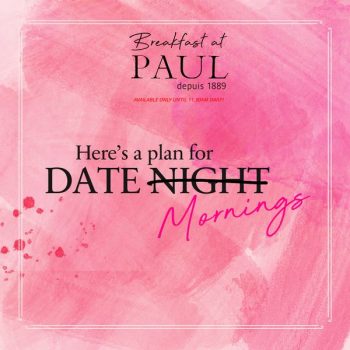 PAUL-Breakfast-set-Promotion-350x350 24-28 Feb 2022: PAUL Breakfast set Promotion