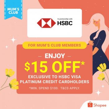 Shopee-Mums-Club-HSBC-Visa-Platinum-Card-15-OFF-Promotion-350x350 8-28 Feb 2022: Shopee Mum's Club HSBC Visa Platinum Card $15 OFF Promotion