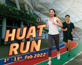 Singapore-Sports-Hubs-HUAT-RUN-at-the-100PLUS-Promenade-350x278 1-15 Feb 2022: Singapore Sports Hub’s HUAT RUN at the 100PLUS Promenade