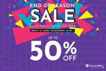 Takashimaya-Department-Store-End-of-Season-Sale-1-350x233 13-22 Feb 2022: Takashimaya Department Store End of Season Sale