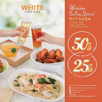 White-Restaurant-Weekday-Tea-Time-Special-350x350 1 Mar-22 Apr 2022: White Restaurant Weekday Tea Time Special
