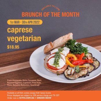 1-Mar-30-Apr-2022-Kith-Cafe-Brunch-of-The-Month-Caprese-Vegetarian-@-18.95-Promotion-350x350 1 Mar-30 Apr 2022: Kith Cafe Brunch of The Month Caprese Vegetarian @ $18.95 Promotion