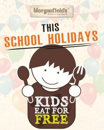 14-20-Mar-2022-Morganfields-School-Holiday-Kids-Eat-For-FREE-Promotion-350x437 14-20 Mar 2022: Morganfield's School Holiday Kids Eat For FREE Promotion