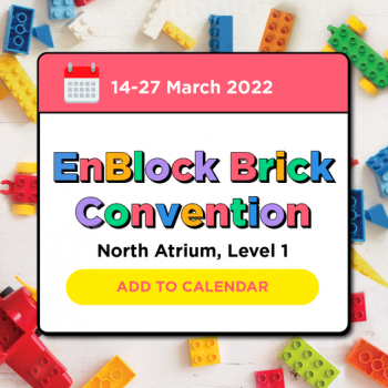 14-27-Mar-2022-Suntec-City-EnBlock-Brick-Convention--350x350 14-27 Mar 2022: Suntec City EnBlock Brick Convention
