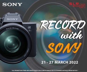 21-27-Mar-2022-SLR-Revolution-Record-with-Sony-Promotion-350x289 21-27 Mar 2022: SLR Revolution Record with Sony Promotion