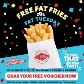 22-Mar-2022-Fatburger-FREE-Fat-Fries-Tuesday-Promotion-350x349 22 Mar 2022: Fatburger FREE Fat Fries Tuesday Promotion