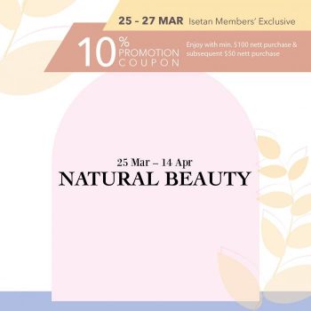 25-Mar-14-Apr-2022-ISETAN-Natural-Beauty-Promotion-350x350 25 Mar-14 Apr 2022: ISETAN Natural Beauty Promotion
