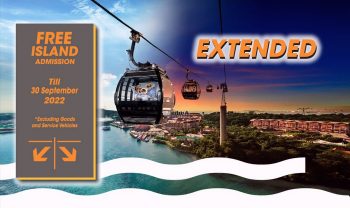 Sentosa-Free-Entry-to-Island-Admission-Promotion-350x208 Now till 30 Sep 2022: Sentosa Free Entry to Island Admission Promotion