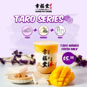 Xing-Fu-Tang-350x350 2 Mar 2022 Onward: Xing Fu Tang TARO Series Promotion