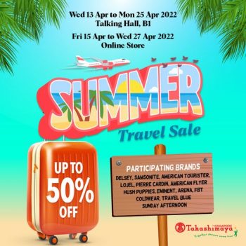 14-25-Apr-2022-Takashimaya-Department-Store-Summer-Travel-Sale-350x351 15-25 Apr 2022: Takashimaya Department Store Summer Travel Sale