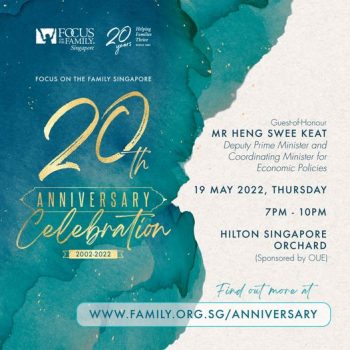 19-Apr-2022-Focus-on-the-Family-20th-Anniversary-Celebration-350x350 19 Apr 2022: Focus on the Family 20th Anniversary Celebration