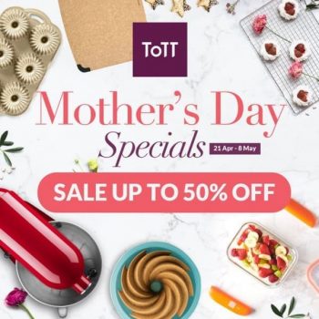 21-Apr-8-May-2022-ToTT-Store-Mothers-Day-Sale-350x350 21 Apr-8 May 2022: ToTT Store Mother's Day Sale
