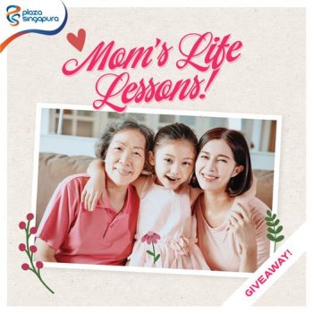 26-Apr-2022-Onward-Plaza-Singapura-Moms-Life-Lesson-350x350 26 Apr 2022 Onward: Plaza Singapura Mom's Life Lesson