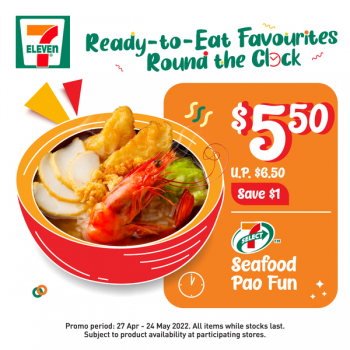 27-Apr-24-May-2022-7-Eleven-Ready-to-Eat-Favourites-Promotion2-350x350 27 Apr-24 May 2022: 7-Eleven Ready-to-Eat Favourites Promotion