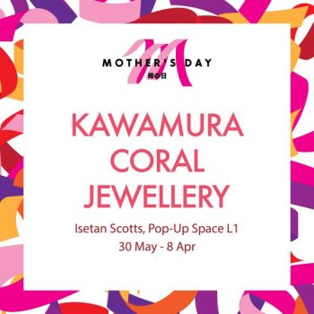 30-Apr-8-May-2022-Isetan-Kawamura-Coral-Jewellery-Promotion-350x350 30 Apr-8 May 2022: Isetan Kawamura Coral Jewellery Promotion