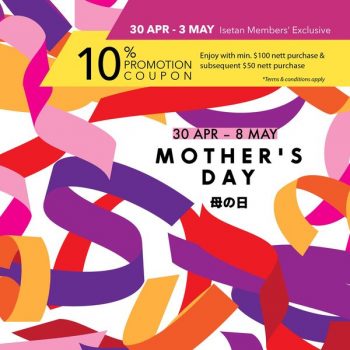 30-Apr-8-May-2022-Isetan-Mothers-Day-Promotion-350x350 30 Apr-8 May 2022: Isetan Mother's Day Promotion