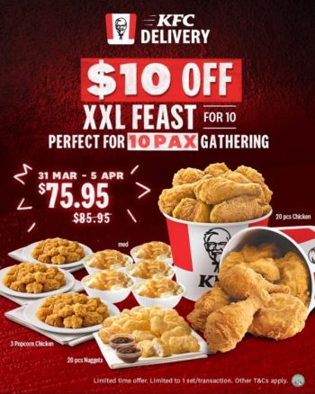 31 Mar-5 Apr 2022L: KFC Delivery $10 OFF XXL Feast Promotion - SG ...